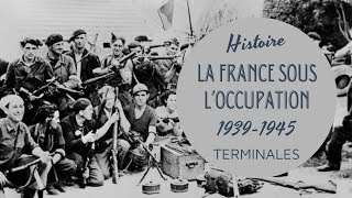 TERMINALE - TH1 - #3 : La France sous l'Occupation - Résistances et collaboration