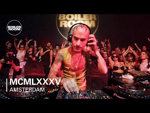 MCMLXXXV | Boiler Room: Amsterdam