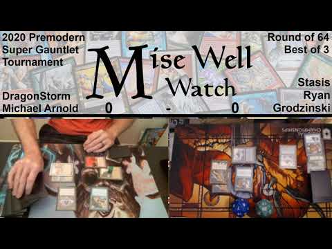 2020 Premodern Super Gauntlet - Round of 64 - DragonStorm vs Stasis