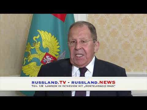 Teil 1/2  Lawrow im Interview mit „Gosteleradio Iran“