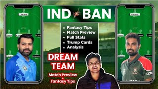 IND vs BAN Dream11 Team Prediction, Ban vs IND Dream11: Fantasy Tips, Stats and Analysis