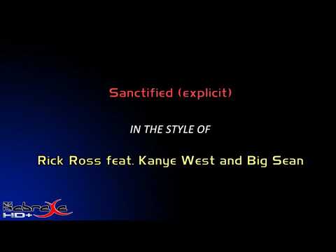Sanctified - Rick Ross