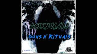 Goremall - Guns N Rituals (Full Album)