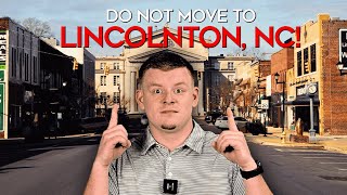 Do NOT move to Lincolnton, NC without knowing these 6 things
