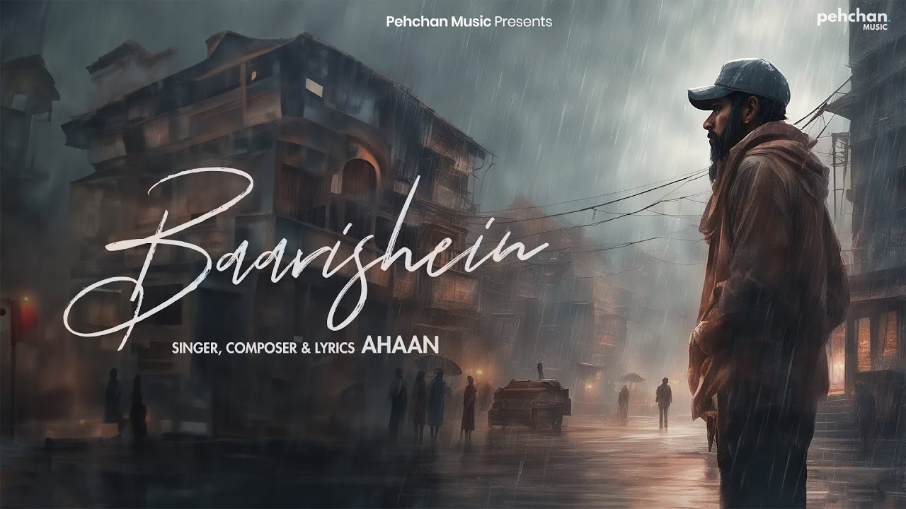 Baarishein Lyrics | Ahaan