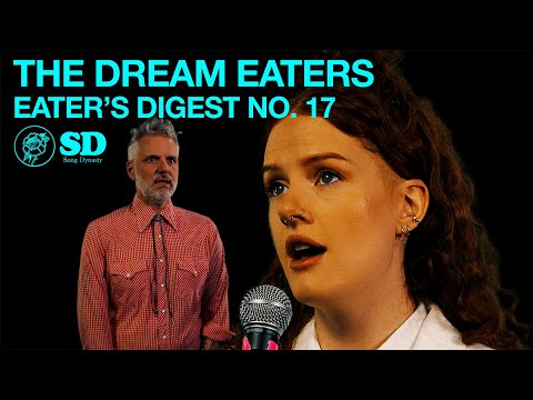 The Dream Eaters: Eater's Digest No. 17