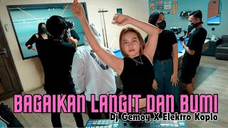 Download lagu BAGAIKAN LANGIT DAN BUMI REMIX ELEKTRO KOPLO X DJ GEMOY AND CREATIVE TEAM mp3 Download lagu BAGAIKAN LANGIT DAN BUMI REMIX ELEKTRO KOPLO X DJ GEMOY AND CREATIVE TEAM mp3