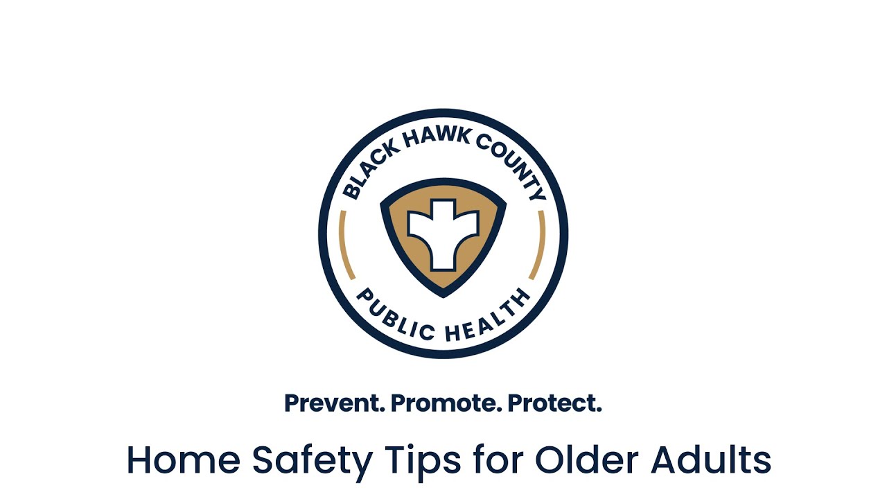 Home Safety Tips for Older Adults
