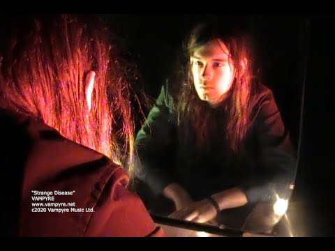 VAMPYRE "Strange Disease" Official Music Video