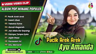 Download lagu Ayu Amanda - PACIK AREK AREK - SALAH UBEK - TAKANA KANA - GARAH BAGARAH | POP MINANG POPULER mp3 Download lagu Ayu Amanda - PACIK AREK AREK - SALAH UBEK - TAKANA KANA - GARAH BAGARAH | POP MINANG POPULER mp3