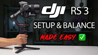 How To Balance DJI Ronin RS3 -  COMPLETE Beginner