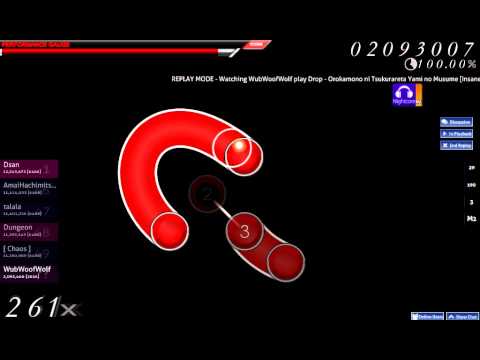 Drop - Orokamono ni Tsukurareta Yami no Musume [Insane] played by WubWoofWolf