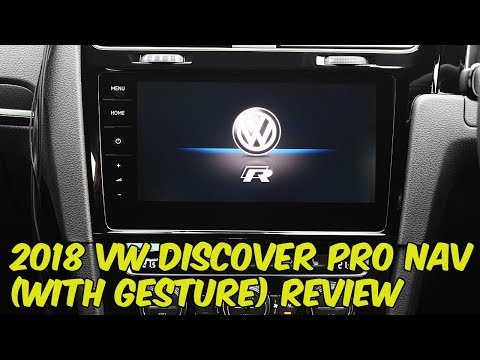 Volkswagen 2018 Discover Pro with Gesture Control System Review