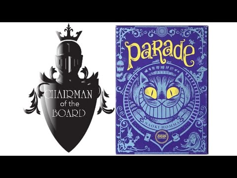 Parade Review - Chairman of the Board