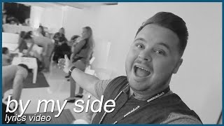 By My Side - Bryan Lanning | Lyric Video