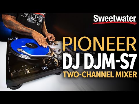 Pioneer DJ DJM-S7 2-channel Mixer for Serato DJ | Sweetwater Pioneer DJ DJM-S7 2-channel Mixer for Serato DJ | Sweetwater
