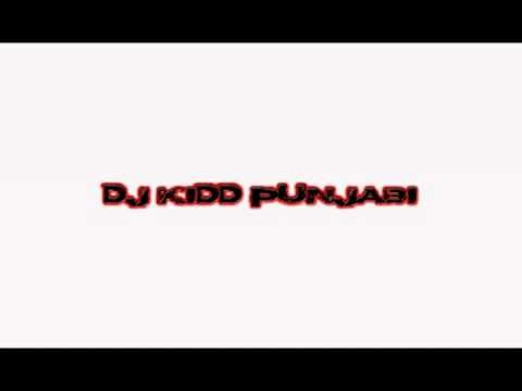 ABRAR UL-HAQ-GAL KARNI(DJ KIDD PUNJABI REMIX)