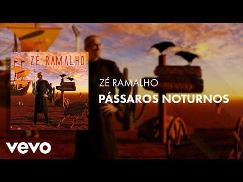Zé Ramalho - Pássaros Noturnos (Áudio Oficial)