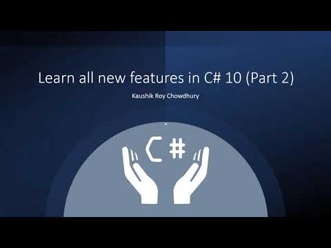 Learn all new features added in C 10 Part 2