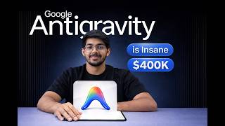 GOOGLE Antigravity Made App worth $400K (No Coding)