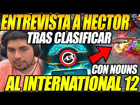 😲ENTREVISTA A K1 HECTOR!!😲 TRAS CLASIFICAR AL THE INTERNATIONAL 2023 "HISTÓRICA JUGADA DE GUNNAR"😲