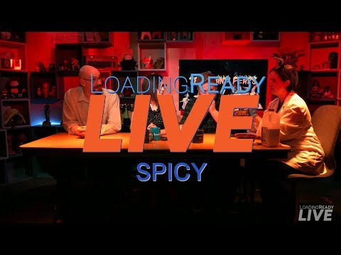 LoadingReadyLIVE Ep37 - Spicy