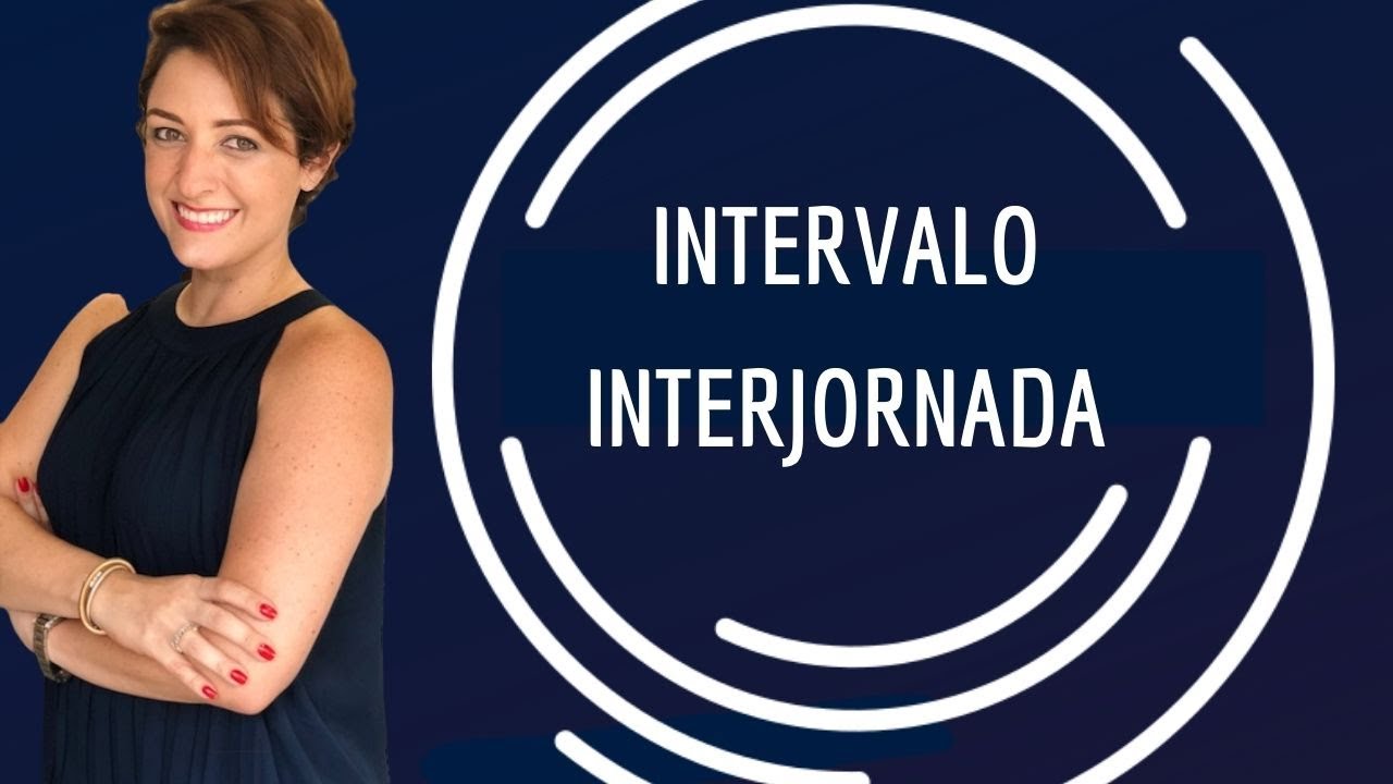 DIREITO DO TRABALHO. Intervalo interjornada.