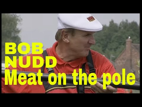 BOB NUDD - BAIT SECRETS; MEAT ON THE POLE