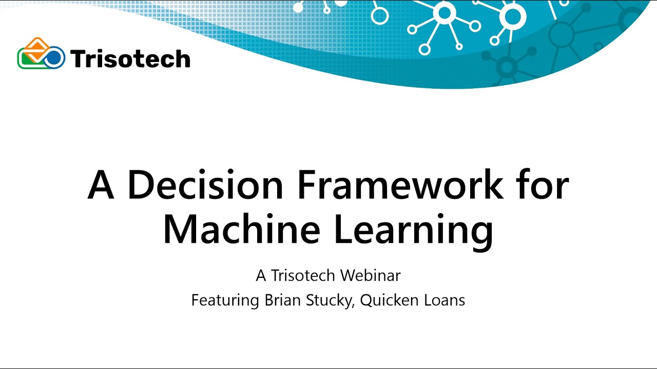 A Decision Framework for Machine Learning