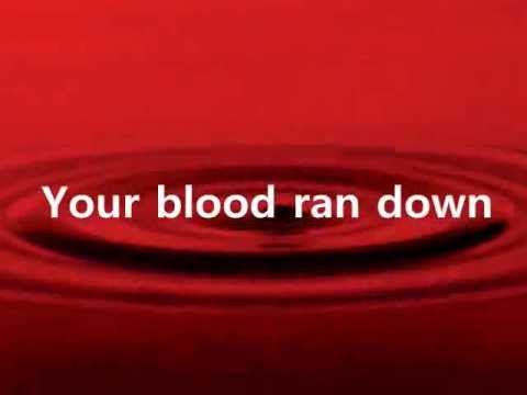 Thumbnail for Your Blood Ran Down video