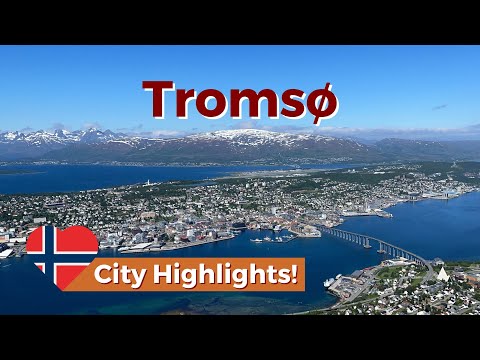 Tromsø City Highlights: The Best Things To Do In Tromso, Northern Norway