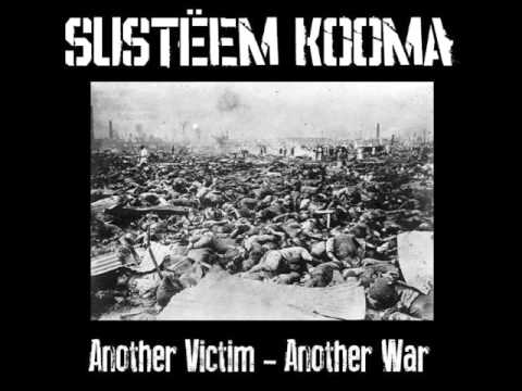 Sustëem Kooma - Another victim, another war (2014)[D-beat Crust]