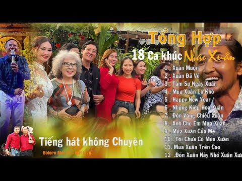 Tổng Hợp 18 ca khúc nhạc xuân Hát Live Bolero Mái Lá