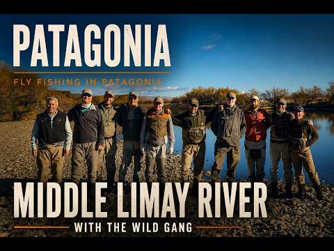 Fly Fishing the Middle Limay River with The Wild Gang