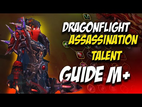 M+ DRAGONFLIGHT ASSA TALENTS - indepth build guide for rogues #worldofwarcraft