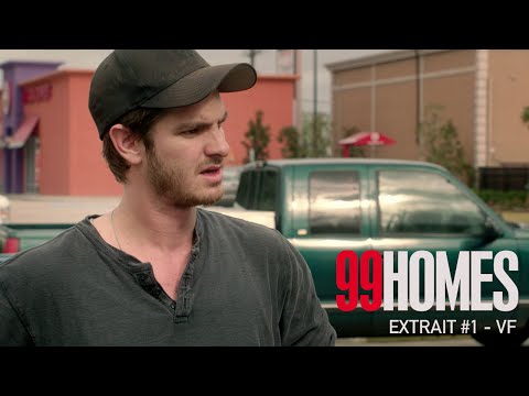 99 HOMES - Extrait #1 - 50$ - VF