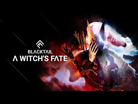 BLACKTAIL - 'A Witch's Fate' Trailer