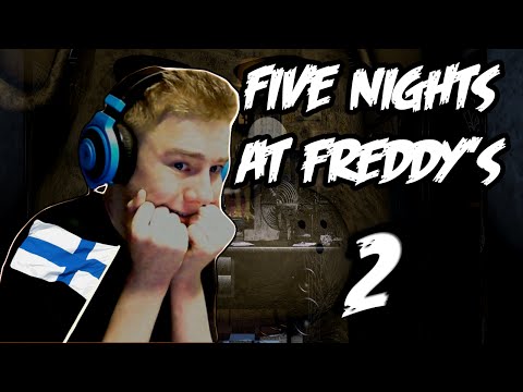 Five Nights At Freddy's - JUOKSUJÄBÄ! | Yö 2