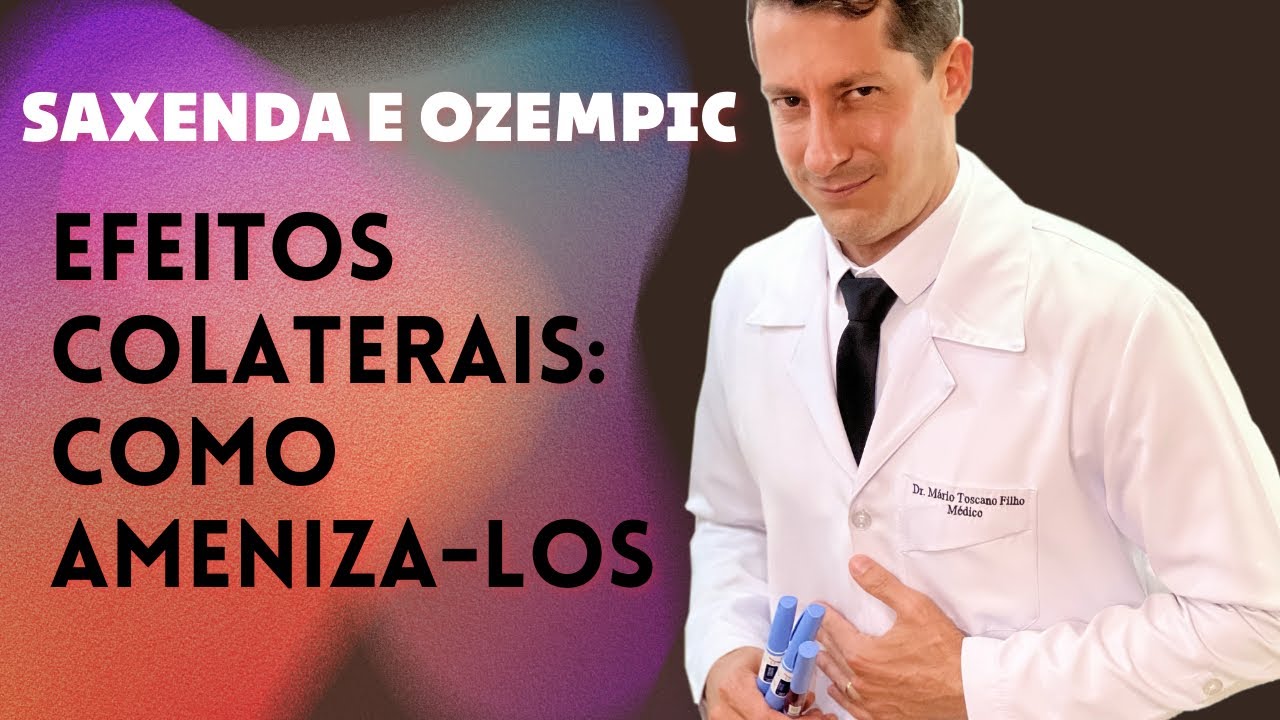 Como amenizar os efeitos colaterais dos medicamentos para perda de peso (Saxenda e Ozempic)