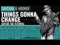 John Lee Hooker & Carlos Santana - Chill Out Things - Gonna Change - Guitar Lesson Tab Tutorial