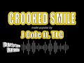 J Cole ft. TLC - Crooked Smile (Karaoke Version)