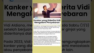 Apa Itu Metastasis Kanker Ginjal? Penyebab Kondisi Vidi Aldiano Menurun Sebelum Wafat