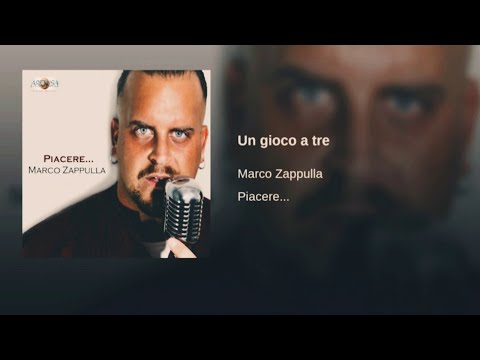 Carmelo Zappulla - Marco Zappulla - Un gioco a Tre