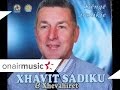 Xhavit Sadiku & Xhevahiret - Fryni Era Na U Qel Taraba