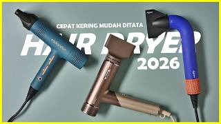 BARU! 10 Rekomendasi HAIR DRYER TERBAIK 2026 – Rambut Halus dan Lembut, Hemat Listrik