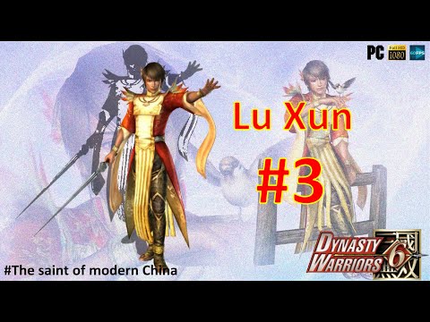 Dynasty warriors 6 Musou mode Lu Xun [Chaos] Episode 3 Gameplay (No commentary)