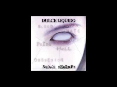 04. Dulce Liquido - Antichristiano