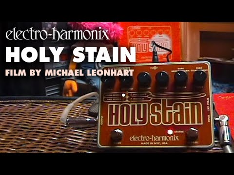 Electro-Harmonix Holy Stain Distortion/Reverb/ Pitch/Tremolo Pedal (Film by Michael Leonhart)