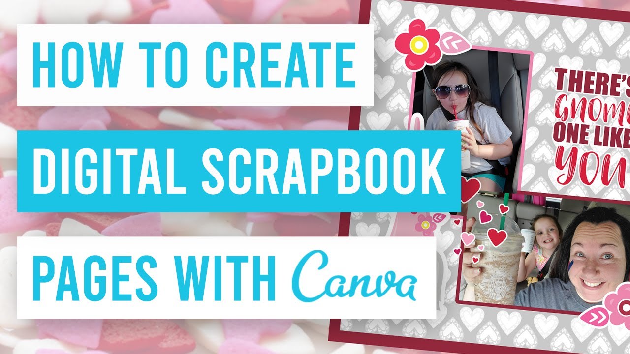 📚 How to Create Digital Scrapbook Pages in Canva