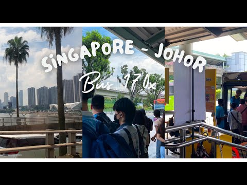 SG to Johor Bahru by Bus 170 with kid. How long does it take?